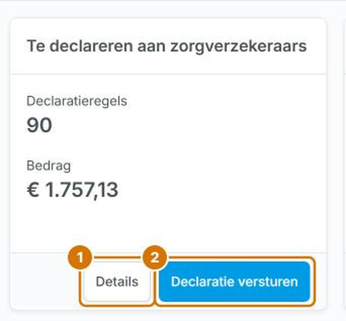 De tegel Te declareren aan zorgverzekeraars met de knoppen Details en Declaratie versturen